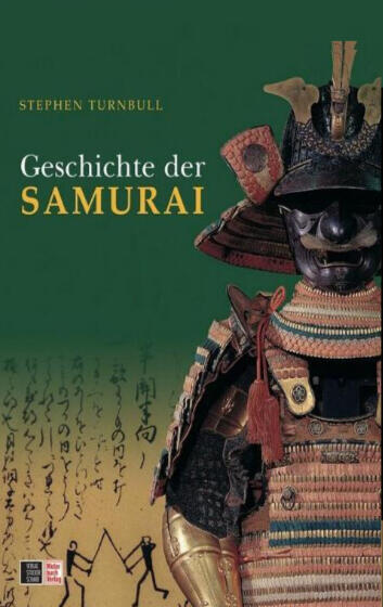 Buch Cover von Geschichte der Samurai - Stephen Turnbull
